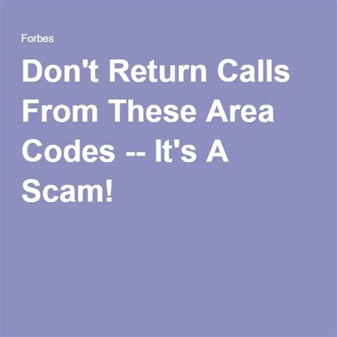 Do Not Return a Call or Text From These Area Codes.